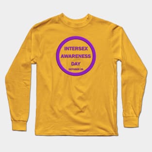 Intersex Awareness Day October 26 Long Sleeve T-Shirt